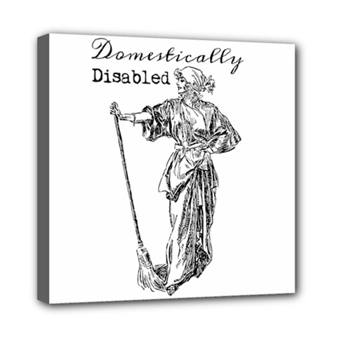 Domestically Disabled Mini Canvas 8  X 8  (framed) by StuffOrSomething