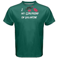 Green I Kiss My Girlfriend On Valentine Men s Cotton Tee by FunnySaying