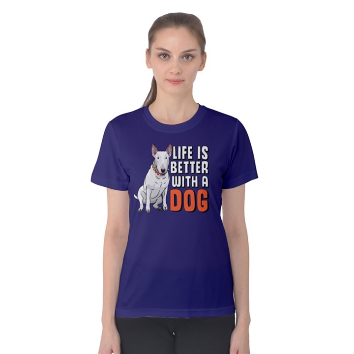 Life is better with a dog - Women s Cotton Tee