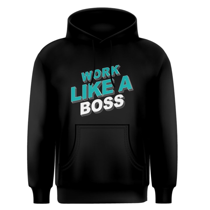 Work like a boss - Men s Pullover Hoodie