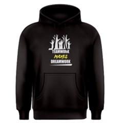 Black Teamwork Makes Dreamwork Men s Pullover Hoodie by FunnySaying