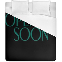 Opening Soon Sign Duvet Cover (california King Size) by Mariart