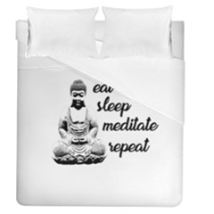 Eat, Sleep, Meditate, Repeat  Duvet Cover (queen Size) by Valentinaart