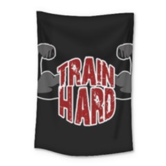 Train Hard Small Tapestry by Valentinaart