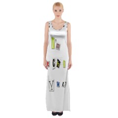 I Am Watching You Maxi Thigh Split Dress by Valentinaart