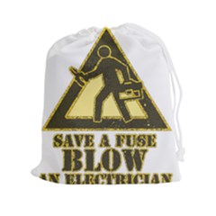 Save A Fuse Blow An Electrician Drawstring Pouches (xxl) by FunnyShirtsAndStuff