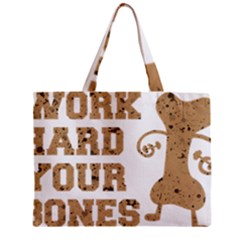 Work Hard Your Bones Zipper Mini Tote Bag by Melcu