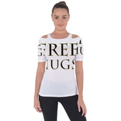 Freehugs Short Sleeve Top by cypryanus