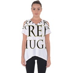 Freehugs Cut Out Side Drop Tee by cypryanus