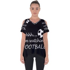 Football Fan  Cut Out Side Drop Tee by Valentinaart