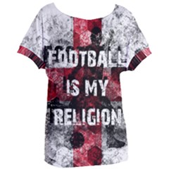 Football Is My Religion Women s Oversized Tee by Valentinaart