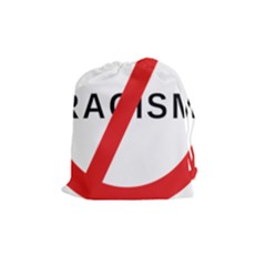 No Racism Drawstring Pouches (medium)  by demongstore