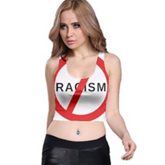 No Racism Racer Back Crop Top by demongstore