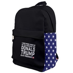 I Love When I Wake Up And Donald Trump Is My President Maga Classic Backpack by snek