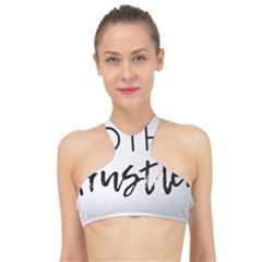 Mother Hustler High Neck Bikini Top by Amoreluxe