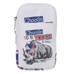 Choose To Be Tough & Chill Waist Pouch (small) by Bigfootshirtshop