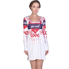 All You Need Is Love Long Sleeve Nightdress by DinzDas