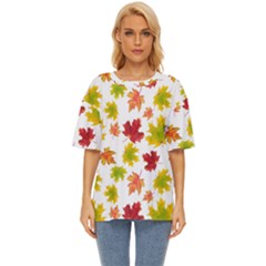 Bright Autumn Leaves Oversized Basic Tee by SychEva