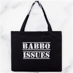 Babbo Issues - Italian Humor Mini Tote Bag by ConteMonfrey