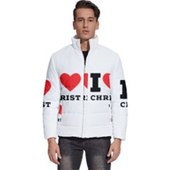 I Love Christ Men s Puffer Bubble Jacket Coat by ilovewhateva