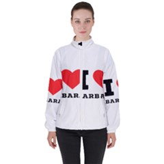 I Love Barbara Women s High Neck Windbreaker by ilovewhateva