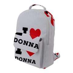 I Love Donna Flap Pocket Backpack (large) by ilovewhateva