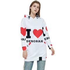 I Love Deborah Women s Long Oversized Pullover Hoodie by ilovewhateva