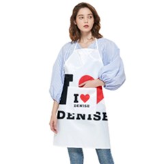 I Love Denise Pocket Apron by ilovewhateva