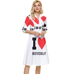 I Love Beverly Classy Knee Length Dress by ilovewhateva