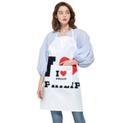 I Love Philip Pocket Apron by ilovewhateva