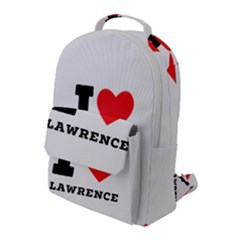 I Love Lawrence Flap Pocket Backpack (large) by ilovewhateva