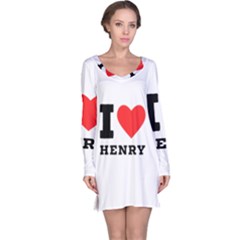 I Love Henry Long Sleeve Nightdress by ilovewhateva