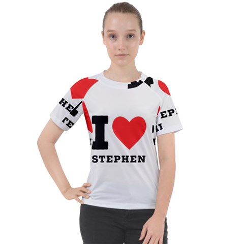 I Love Stephen Women s Sport Raglan Tee by ilovewhateva