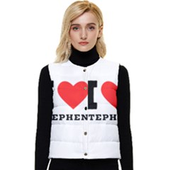 I Love Stephen Women s Short Button Up Puffer Vest by ilovewhateva