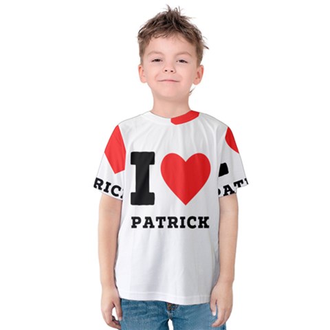 I Love Patrick  Kids  Cotton Tee by ilovewhateva