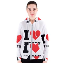 I Love Steven Women s Zipper Hoodie by ilovewhateva