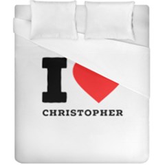 I Love Christopher  Duvet Cover (california King Size) by ilovewhateva