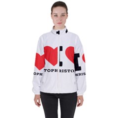 I Love Christopher  Women s High Neck Windbreaker by ilovewhateva