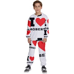 I Love Robert Kids  Sweatshirt Set by ilovewhateva