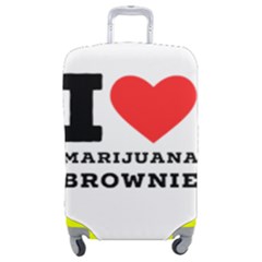 I Love Marijuana Brownie Luggage Cover (medium) by ilovewhateva