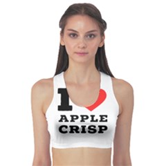 I Love Apple Crisp Sports Bra by ilovewhateva