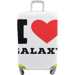 I Love Galaxy  Luggage Cover (large) by ilovewhateva