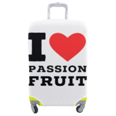 I Love Passion Fruit Luggage Cover (medium) by ilovewhateva