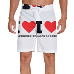 I Love Blackberries  Men s Beach Shorts by ilovewhateva