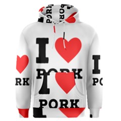 I Love Pork  Men s Core Hoodie by ilovewhateva