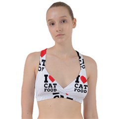 I Love Cat Food Sweetheart Sports Bra by ilovewhateva