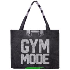 Gym Mode Mini Tote Bag by Store67