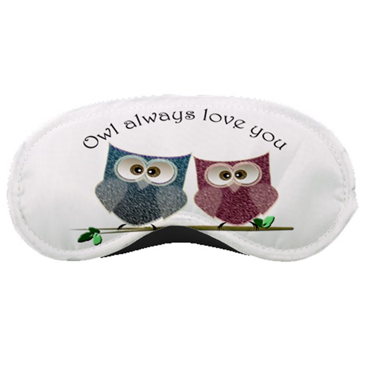 Owl always love you, cute Owls Sleep Eye Mask