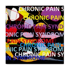 Chronic Pain Syndrome Ceramic Tile by FunWithFibro