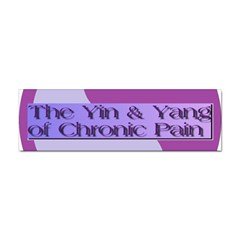 Yin & Yang Of Chronic Pain Bumper Sticker 10 Pack by FunWithFibro